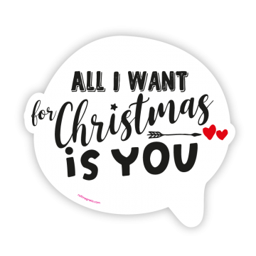 All I want for Christmas